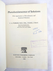 Photoluminescence of Solutions by C. A. Parker, Elsevier, 1968, Hardcover