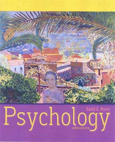 Psychology, 9th Edition – Hardcover By Myers, David G. – GOOD