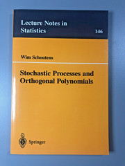 Stochastic Processes and Orthogonal Polynomials Wim Schoutens Springer LNS 146