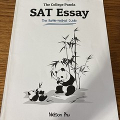 College Panda’s SAT Essay: The Battle-Tested Guide by Nielson Phu