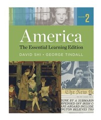 America : The Essential Learning Edition, Volume 2 with ACCESS CODE included