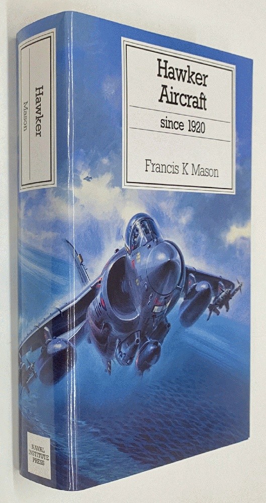 Hawker Aircraft Since 1920 (Putnam Aeronautical Books)