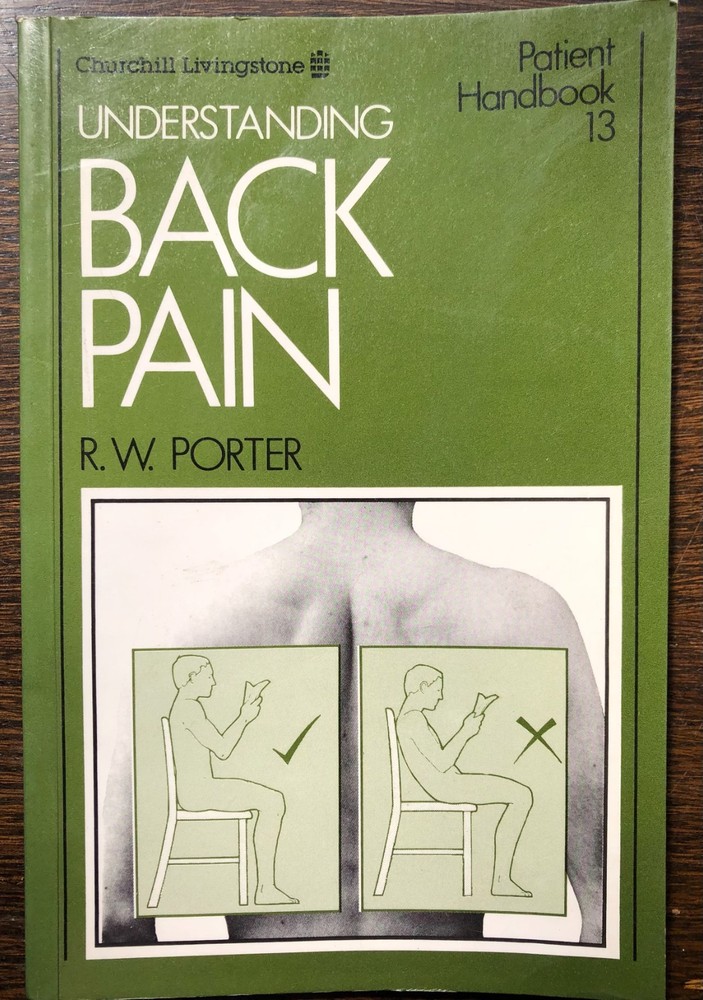 Understanding Back Pain by R.W. Porter MD-USA Patient Handbook 13-Paperback-1983