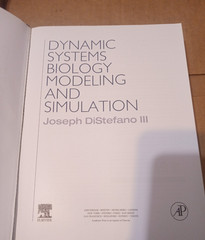 Dynamic Systems Biology Modeling and Simulation by J. DiStefano III- Hardcover