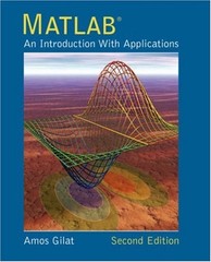 Matlab : An Introduction with Applications Paperback Amos Gilat