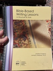 Bible-based Writing Lessons by James B. Webster and Andrew Pudewa (Spiral)