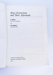 Mass Extinctions and Their Aftermath by A Hallam & P B Wignell