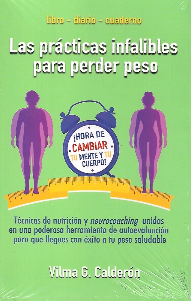 Las practicas infalibles para perder peso – Vilma G Calderon – Paperback