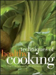 Techniques of Healthy Cooking – Hardcover – GOOD