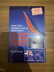What Every Engineer Should Know About Developing Real-Time Embedded Products by