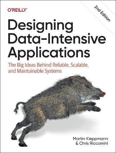 Designing Data-Intensive Applications by Martin Kleppmann, Ch… – 9781098119065
