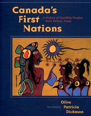 Canada’s First Nations: A History of Founding Peoples from Earliest Times – …