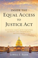 Inside the Equal Access to Justice ACT: Environmental Litigation and the…