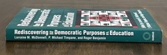 Studies in Government and Public Policy Ser.: Rediscovering the Democratic…