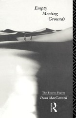 Empty Meeting Grounds: The Tourist Papers (Volume 0)