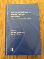 Advanced Methods in Family Therapy Research : A Focus on Validity and Change …