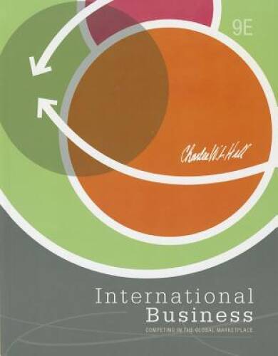 International Business – Hardcover By Hill, Charles W L – VERY GOOD