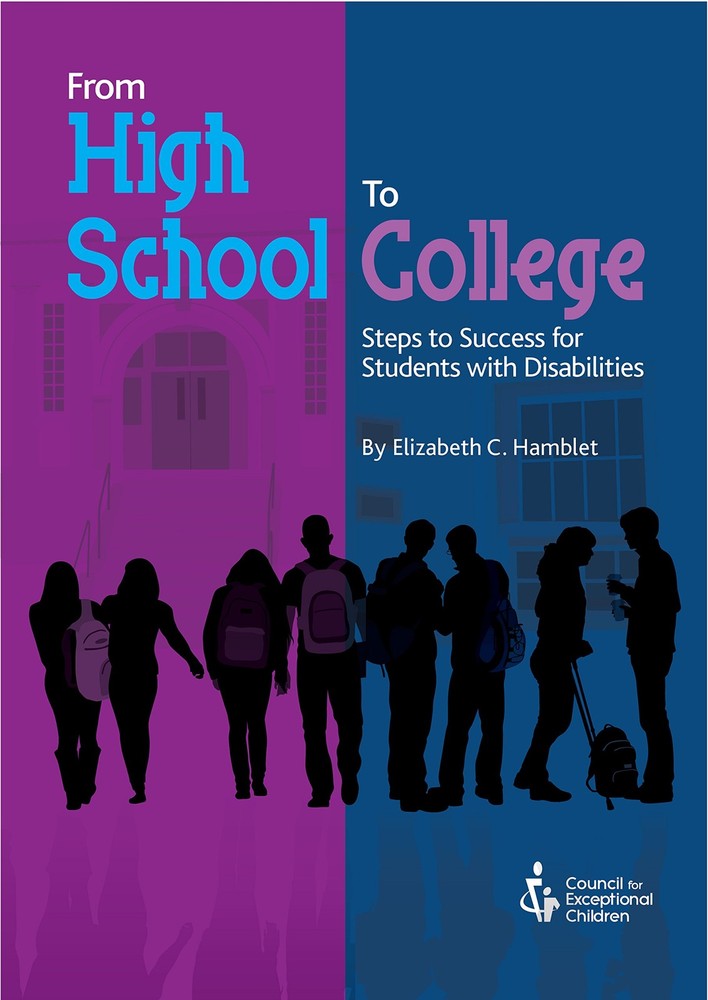 From High School to College: Steps to Success for Students With Disabilities
