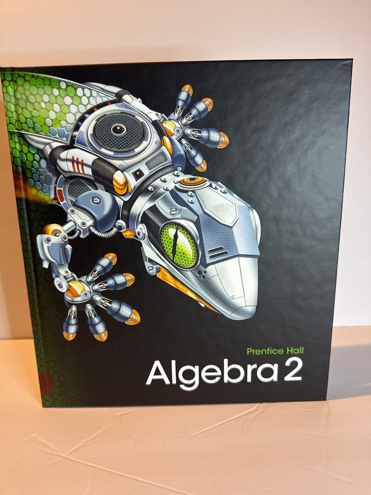 Prentice Hall Algebra 2 Textbook – Brand New, Never Used – School Stamp Inside