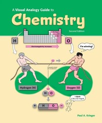 A Visual Analogy Guide to Chemistry, 2e