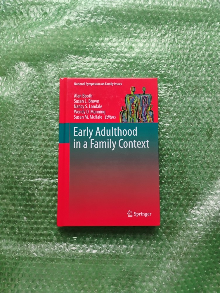 National Symposium on Family Issues Ser.: Early Adulthood in a Family Context by