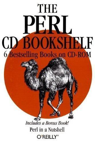 The Perl Cd Bookshelf: 6 Best Selling Books on Cd-Rom by O’Reilly Media, Inc.
