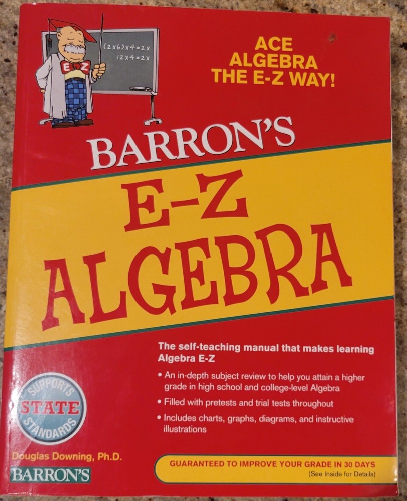 Barron’s Easy Way Ser.: E-Z Algebra by Douglas Downing (2009, Trade Paperback)