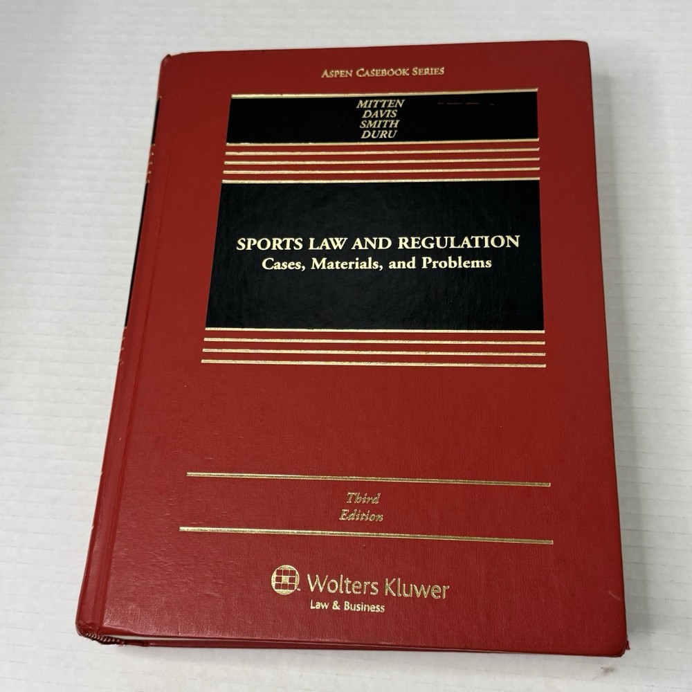 Sports Law and Regulation Timothy Davis + 3 Wolters Kluwer Hardcover