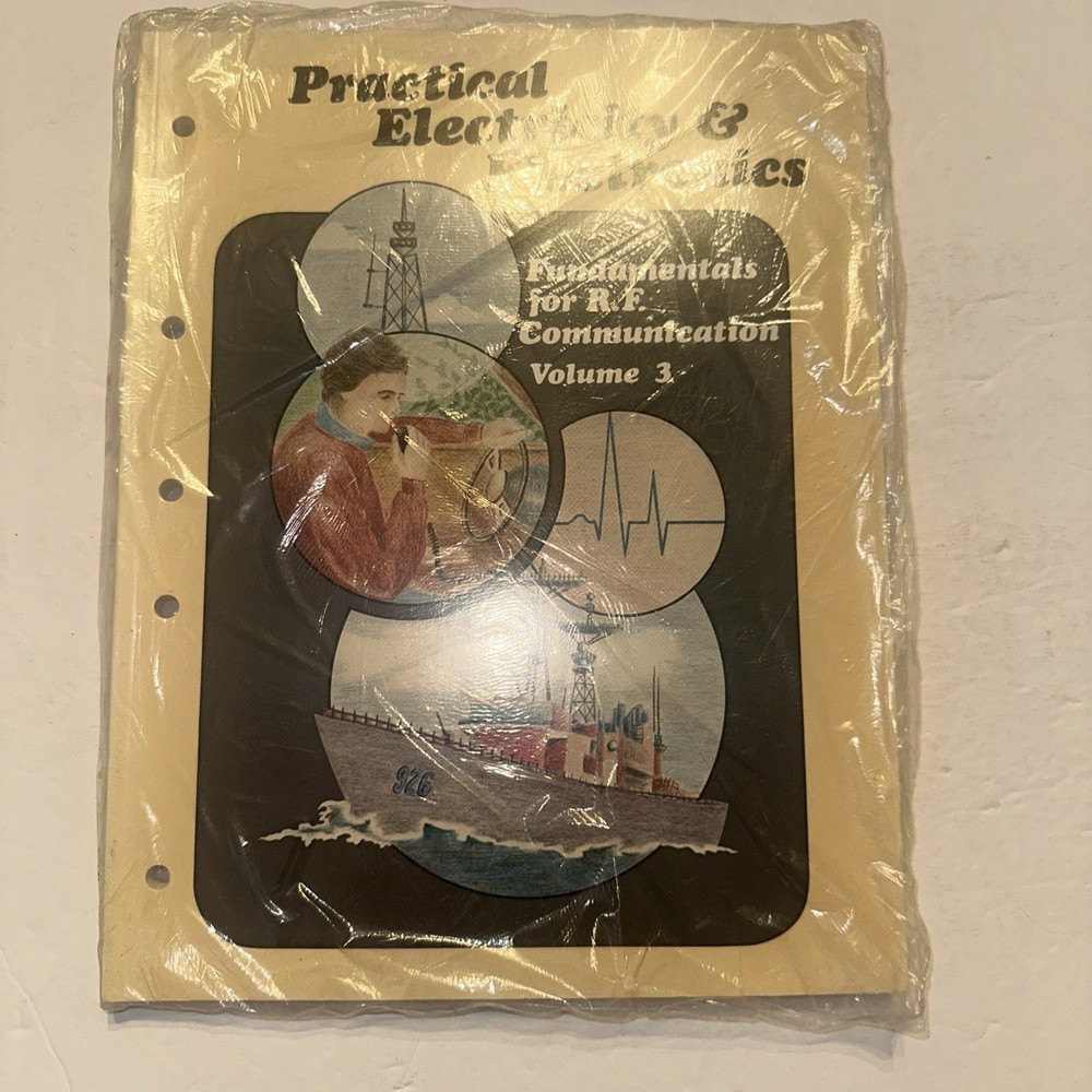 Practical Electricity & Electronics Fundamentals for R E Communication Vol 3