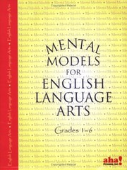 Mental Models for English Language Arts