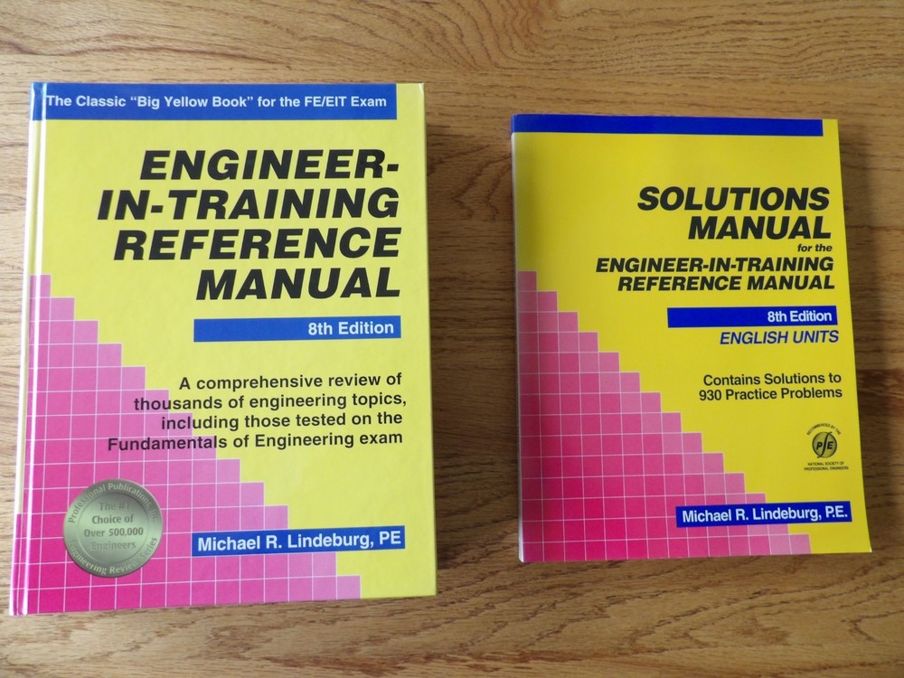 Engineer-In-Training Reference + Solutions Manual, 8th Ed., Lindeburg PE, M. R.
