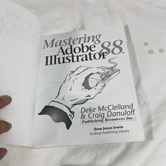 Mastering Adobe Illustrator 88 by Deke McClelland & Craig Danuloff