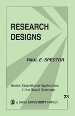 Research Designs (Quantitative Applications in the Social Sciences) by
