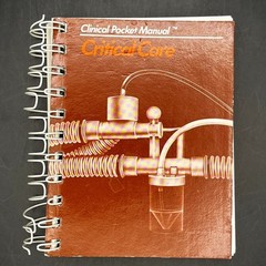 1986 Clinical Pocket Manual -CRITICAL CARE-Nursing Book-Spiral Bound
