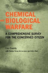 Chemical and Biological Warfare: A Comprehensive Survey for the Conc – VERY GOOD