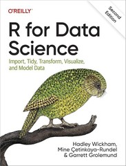 R for Data Science : Import, Tidy, Transform, Visualize, and Model Data PB