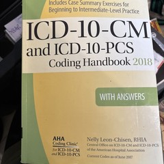 ICD-10-CM and ICD-10-PCS Coding Handbook with Answers, 2018