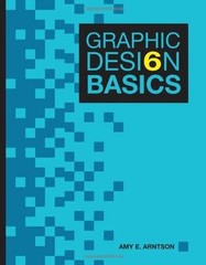 Graphic Design Basics (with Premium Web Site Printed Access Card) Arntson, Amy