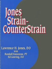 Jones Strain-CounterStrain by Lawrence H. Jones, Ed Goering, Randall (Paperback)