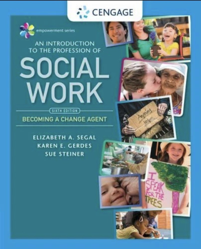 Empowerment Series: An Introduction to the Profession of Social Work by Segal,