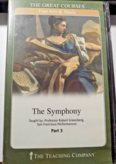 THE GREAT COURSES Teaching Company THE SYMPHONY 3 Parts Robert Greenberg On CD