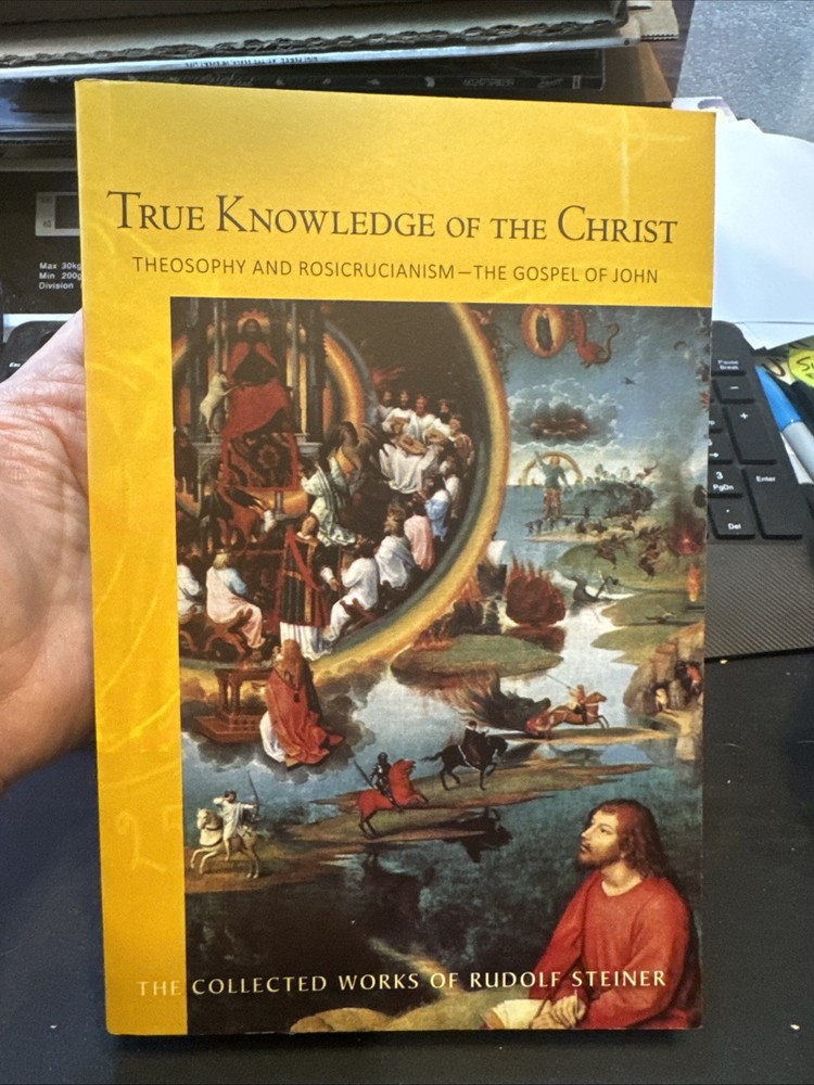 True Knowledge of the Christ: Theosophy and Rosicrucianism – The Gospel of John