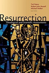 Resurrection : Theological and Scientific Assessments by Robert J. Russell…