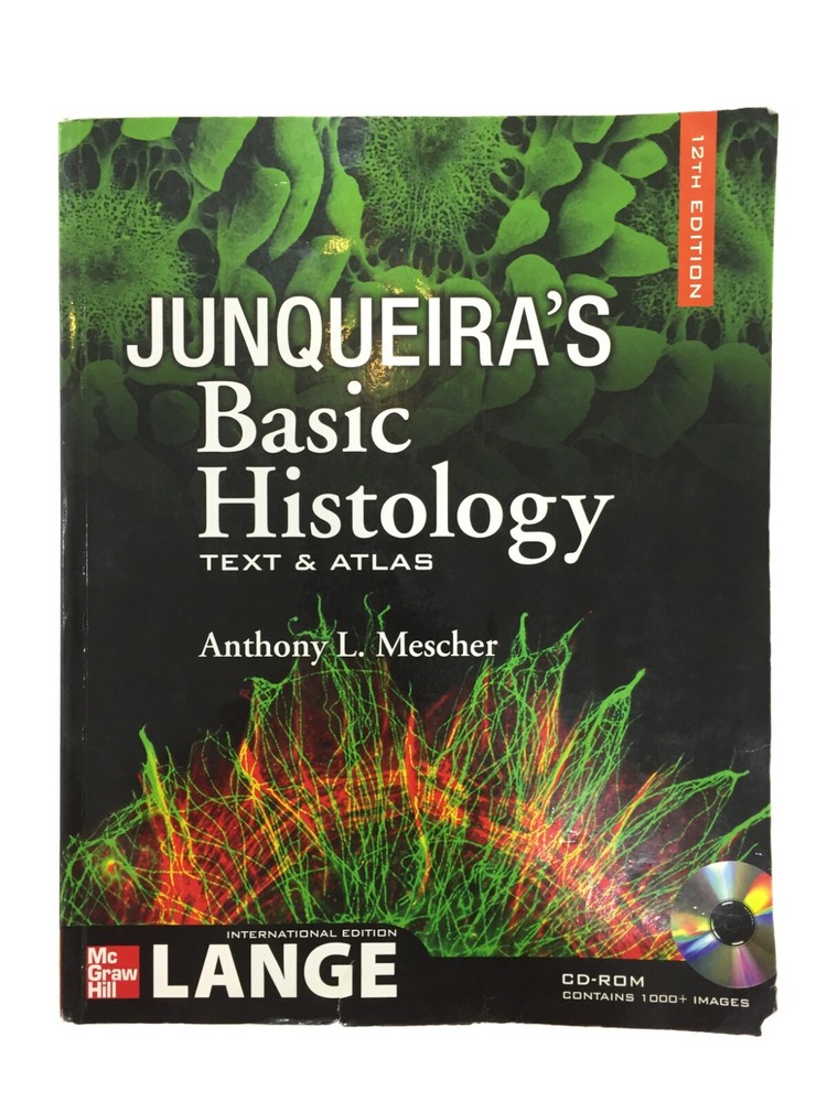 Junqueira’s Basic Histology by Anthony Mescher W/CD-ROM 12th Edition Book Atlas