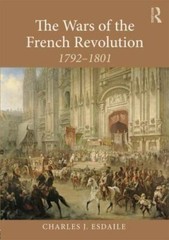 Wars of the French Revolution, 1792-1801, Paperback by Esdaile, Charles J., L…