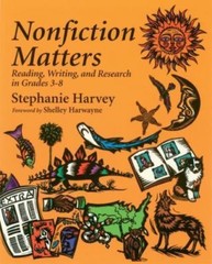 Nonfiction Matters: Reading, Writing, and- 9781571100726, paperback, Harvey, new