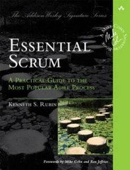Essential Scrum: A Practical Guide to the Most Popular Agile Process – VERY GOOD