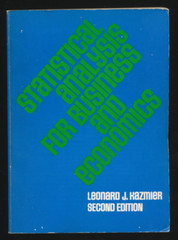 Statistical Analysis for Business & Economics by Leonard J Kazmier 2nd Ed 1973