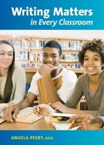 Writing Matters in Every – Paperback, by Peery EdD national – Very Good j