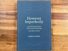 However Imperfectly – Lessons Learned – Andrew Pudewa w/ CD